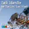 Zack Marullo - See the Life / Lost Words